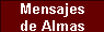 Mensajes 
 de Almas